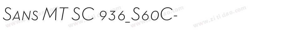 Sans MT SC 936_S60C字体转换